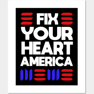 Fix Your Heart America Posters and Art